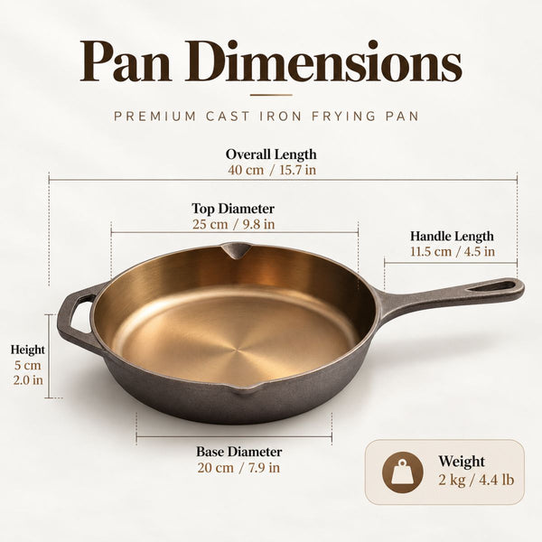 Kazan cast iron skillet dimensions: 9.8 in (25 cm) top diameter, 7.9 in (20 cm) base, 2 in (5 cm) high, 15.7 in (40 cm) long, 4.4 lb (2 kg)